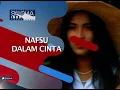 [THRILER] Nafsu dalam Cinta #film #indonesia #sinema #jadul