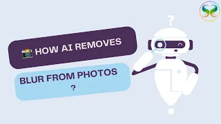 How AI Removes Blur from Photos