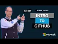 Introduction to GitHub GH-900 Episode 2