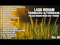 Download Lagu SEPERTI EMBUN DI PADANG GERSANG • LAGU ROHANI TERBARU BIKIN HATI TENANG