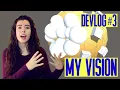 Indie Game Devlog Vision 6-week progress