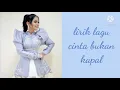 Download Lagu putri da lagu cinta bukan kapal (lirik)
