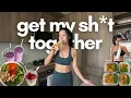 week in my life getting my sh t together workout routine diet healthy habits
