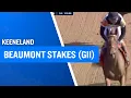 2026 400 000 Beaumont Stakes G2 at Keeneland