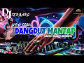 Lagu DJ TERBARU DANGDUTNYA EMANG BEDA DARI BIASANYA MANTAP BANGET MUSIKNYA ASYIK SEKALI