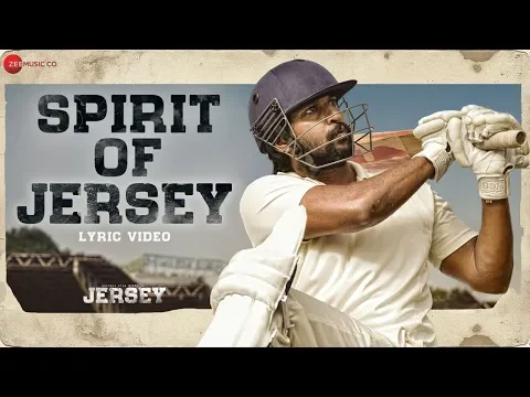 Download MP3 Spirit Of Jersey - Lyrical | Jersey | Nani, Shraddha Srinath | Anirudh Ravichander