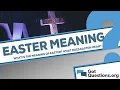 What is the meaning of Easter