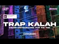 Download Lagu TRAP KALAH SAD POL FYPシ゚VIRAL TIK TOK MEYDARAHMA