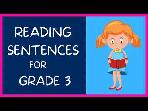 Download MP3 PRACTICE READING SENTENCES for GRADE 3 / Power Up Your Reading Skills
