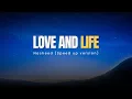 Love and Life Nasheed (Sped up) | Vocals Only | English Translation | Baraa Masoud