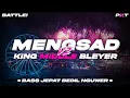 Download Lagu DJ MENGSAD V2 - BASS JEPAT BEDIL NGUWER KING MIDDLE BLEYER | PASUKAN KURANG TURU