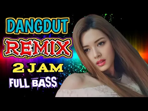 Download MP3 DANGDUT REMIX FULL BASS 2023||MUSIK JOGED PALING ENAK DIDENGAR ☕☕