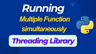 Threading in python How to run multiple function at the same time in python