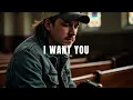 Lagu Morgan Wallen - I Want You (Official Music)