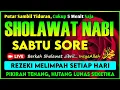 Download Lagu SHOLAWAT PENARIK REZEKI PALING DAHSYAT, Sholawat Nabi Muhammad SAW, SALAWAT JIBRIL PALING MERDU