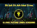 Download Lagu DJ AWAL PERTAMA JUMPA DENGANMU REMIX FULL BASS VIRAL TIKTOK TERBARU 2023 | DJ SIK ASIK KENAL DIRIMU