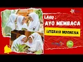 Lagu Lagu INDONESIA MEMBACA | Penyemangat Literasi