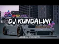Download Lagu DJ KUNDALINI VIRAL INDOMARET TERBARU 2024 SLOW REVERB ( FULL BASS FYP TIKTOK 2024) ASIKK BOY
