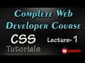 What is CSS L-1 CSS Tutorials Web Developer Course for Beginners CodeShaft