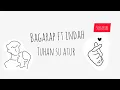 Download Lagu Bagarap ft Indah- TUHAN SU ATUR-(LIRIK)