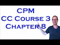 CPM CC Course 3 Chapter 8