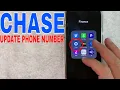 How To Update Chase Phone Number In App