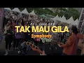 Lagu Dul Jaelani - Tak Mau Gila (Live) | Symphony Of Iftar ‪@DulJaelaniOfficial‬