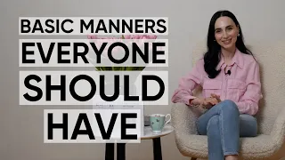 Basic Manners Everyone Should Have Jamila Musayeva 