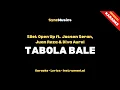 Download Lagu Silet Open Up - TABOLA BALE | Karaoke - Lirik - Instrumental
