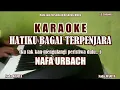 Download Lagu Nafa Urbach|| Hatiku Bagai Terpenjara - Karaoke New Version