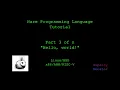 Hare Programming Tutorial Part 3 of n - Hello world