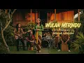 Lagu WULAN MERINDU || REGGAE COVER