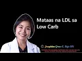 Mataas na LDL sa Low Carb Dr Josephine Grace C Rojo