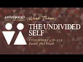The Undivided Self Phil Ward