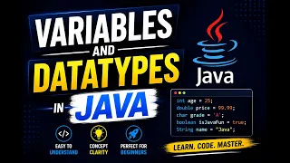 Java Variables and Data Types Made Easy Beginner Friendly