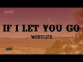 Download Lagu Westlife - If I Let You Go (Lyrics)