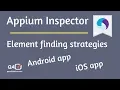 Appium element finding strategies Appium Inspector Android iOS