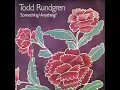 Hello It's Me - Todd Rundgren