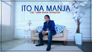 Download JONAR SITUMORANG - ITO NA MANJA (OFFICIAL MUSIC VIDEO) MP3