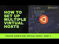 Apache Virtual Host part 1 How to set up multiple Virtual Hosts in Apache