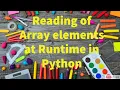 25 Reading arrays elements at runtime by Bharathi Patnala