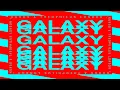 Kungs & Theophilus London & Mind Enterprises - Galaxy