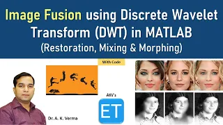 Image Fusion using Discrete Wavelet Transform DWT in MATLAB