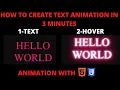 HELLO WORLD ANIMATION TEXT IN 4 MINUTES