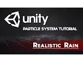 Unity VFX - Realistic Rain Particle System Tutorial
