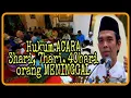 Lagu Hukum Acara 3 hari 7 40 dan 100 Hari Orang Meninggal _ Ustadz Abdul Shomad Lc MA