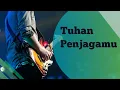 Lagu Tuhan penjagamu (Maz 121)