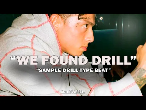 Download MP3 [FREE] We Found Drill 2 | Jersey x Sample Drill Type Beat | TikTok Drill Remix (Prod. AstrowBeatz)