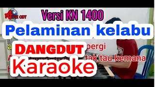 Download Pelaminan kelabu karaoke dangdut orgen tunggal versi KN 1400 dj atex odt MP3