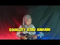 Equality atau anarki - S.K.O.K || Cover kentrung by ajeng_jenggleng